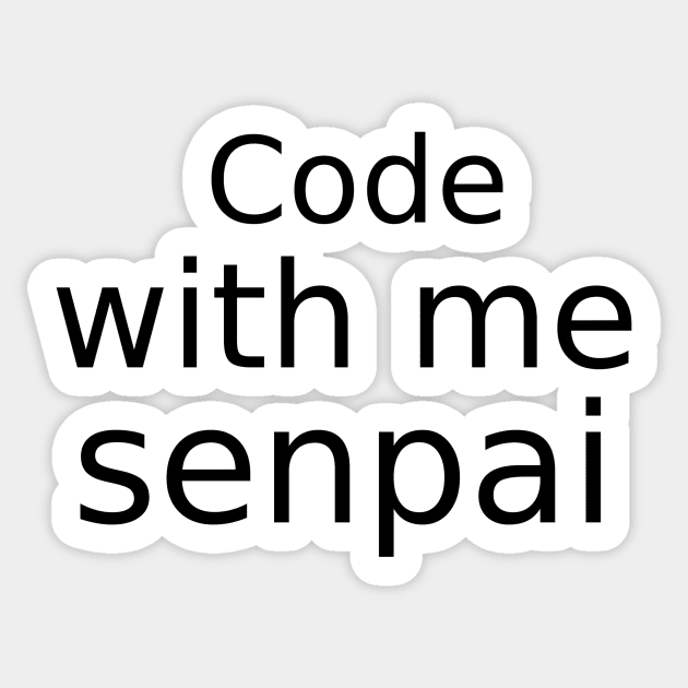 Code with me senpai Sticker by findingNull